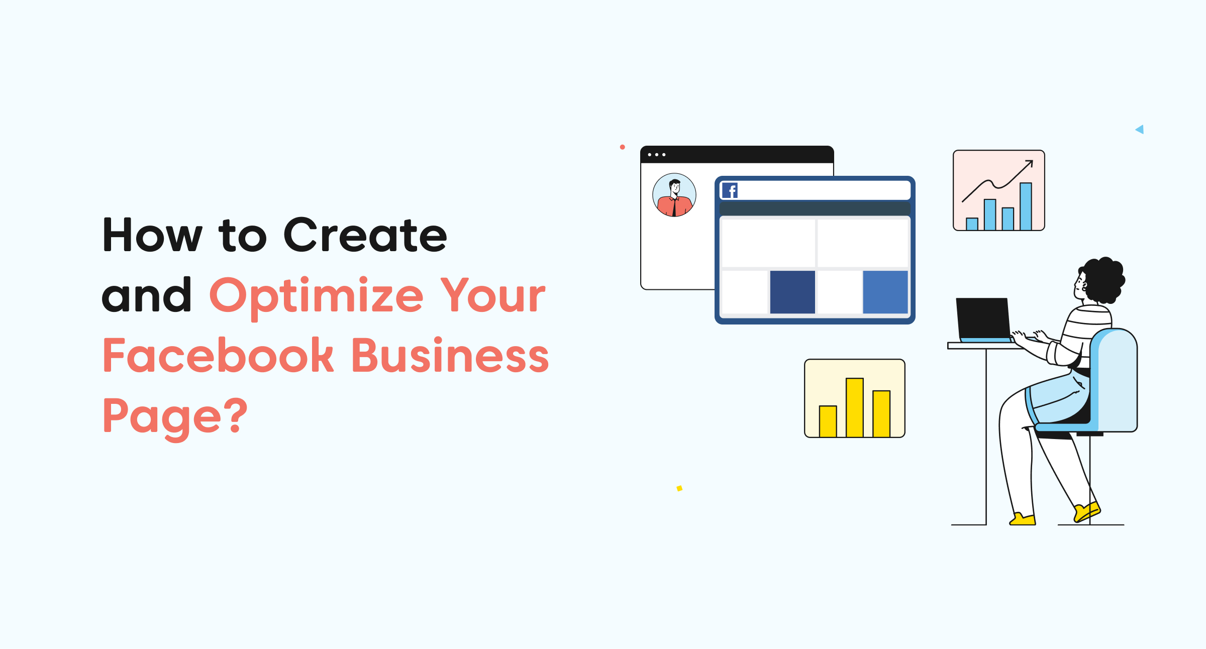 How to Create and Optimize Your Facebook Business Page