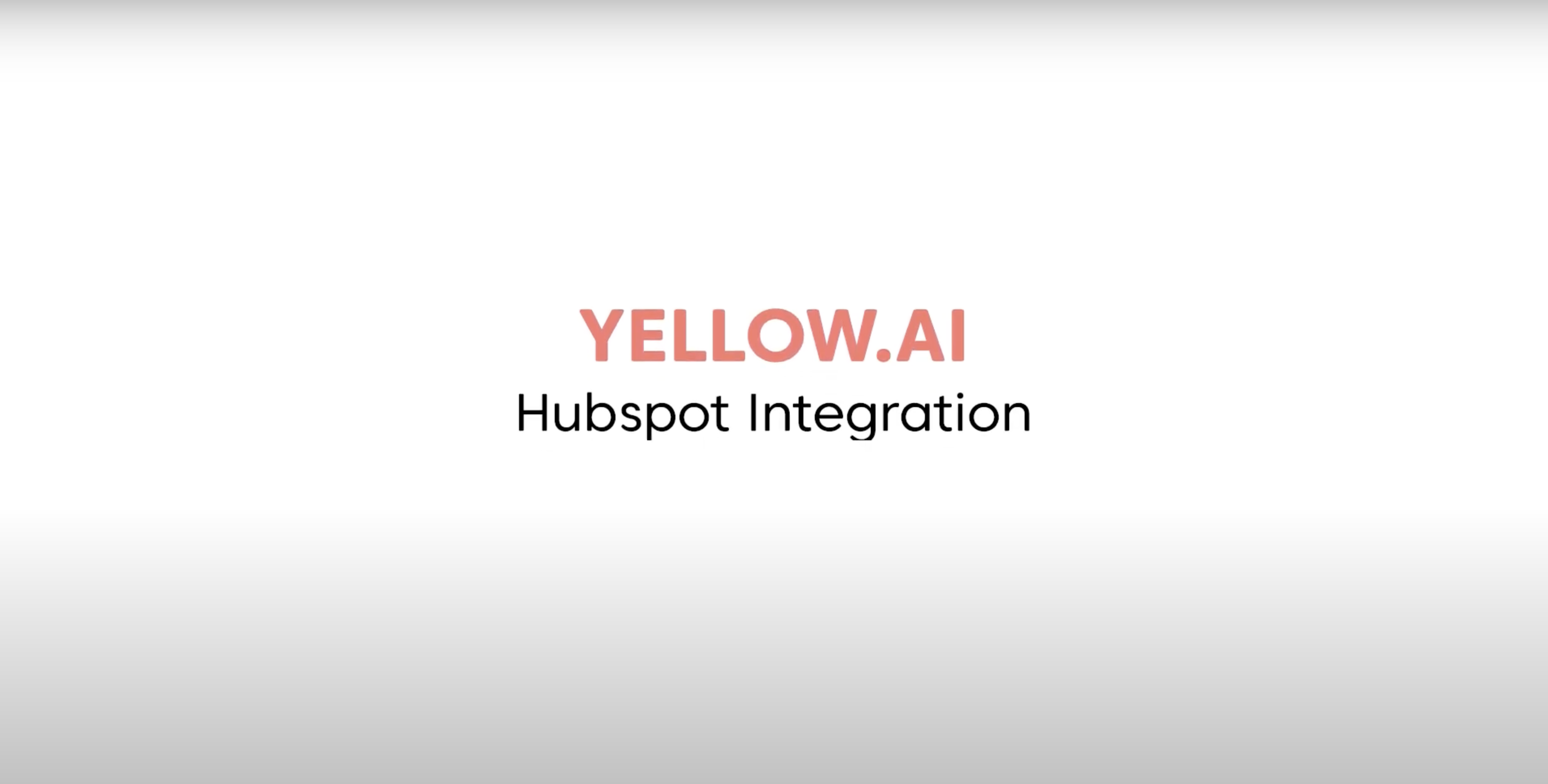 Yellow.ai Hubspot Integration